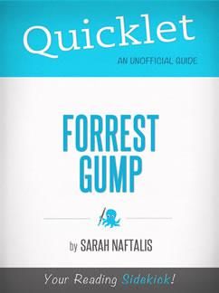 Quicklet on Forrest Gump (Film Guide and Summary), Sarah Naftalis