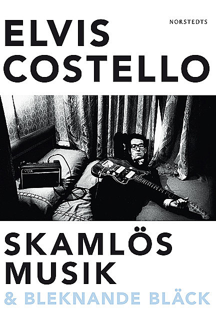 Skamlös musik & bleknande bläck, Elvis Costello