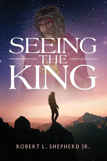 Seeing The King, Robert Shepherd
