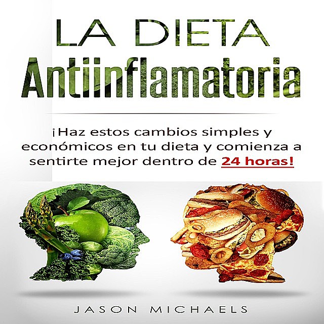 La Dieta Antiinflamatoria, Jason Michaels