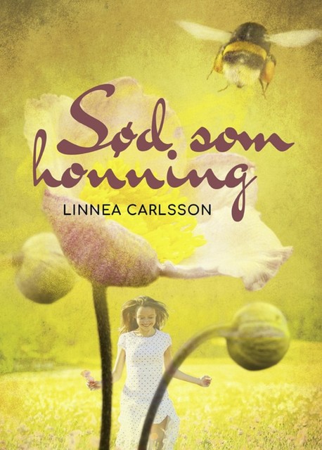 Sød som honning, Linnea Carlsson