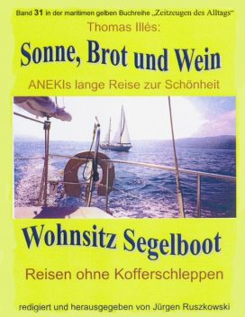 Sonne, Brot und Wein – ANEKIs lange Reise zur Schönheit, Thomas Illés d.Ä.