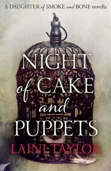 Night of Cake & Puppets, Laini Taylor
