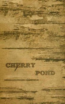 Camping at Cherry Pond, Henry Abbott