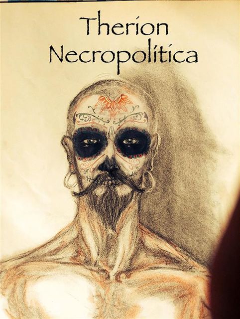Necropolítica, Therion