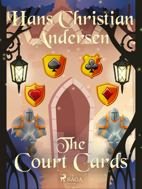 The Court Cards, Hans Christian Andersen