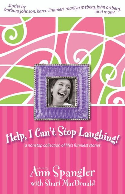 Don't Stop Laughing Now!, Ann Spangler, Shari MacDonald