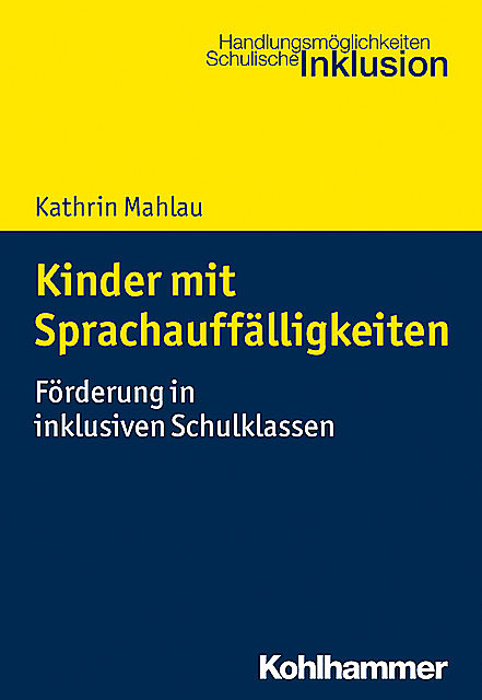 Kinder mit Sprachauffälligkeiten, Kathrin Mahlau