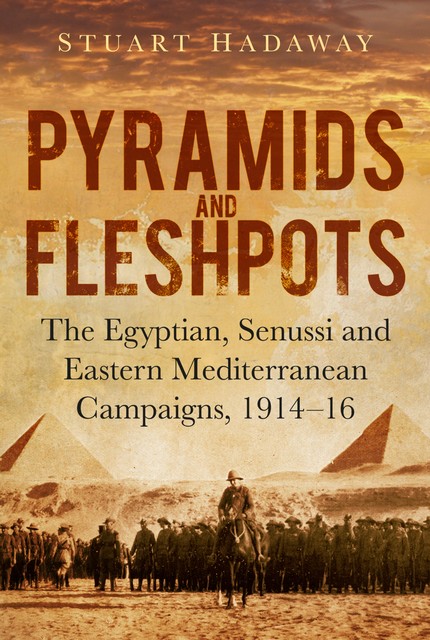 Pyramids and Fleshpots, Stuart Hadaway