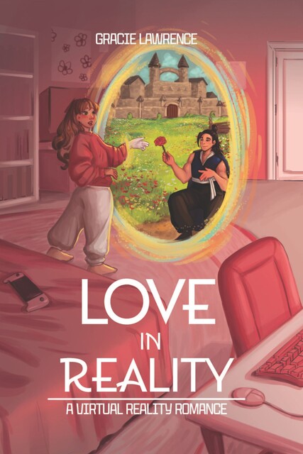 Love in Reality, Gracie Lawrence