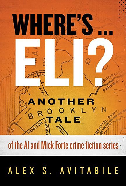 Where's… Eli, Alex S. Avitabile