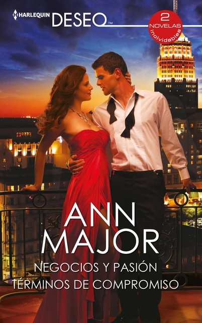 Negocios y pasión – Términos de compromiso, Ann Major