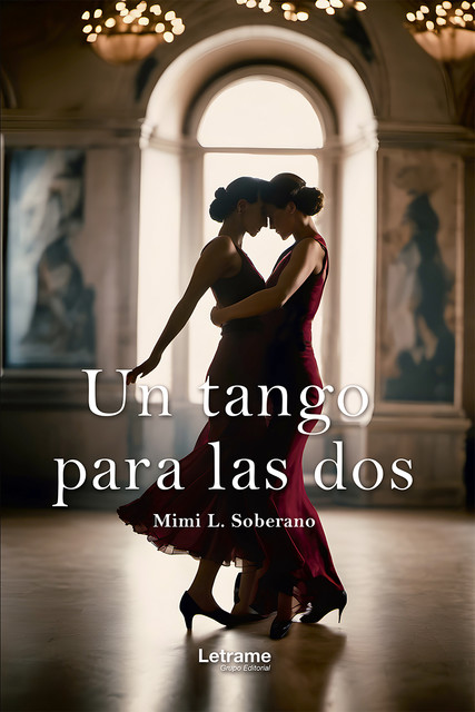 Un tango para las dos, Mimi L. Soberano