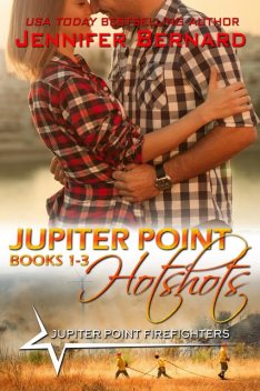 Jupiter Point Hotshots Box Set: Books 1–3, Jennifer Bernard