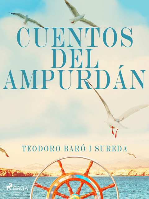 Cuentos del Ampurdán, Teodoro Baró i Sureda