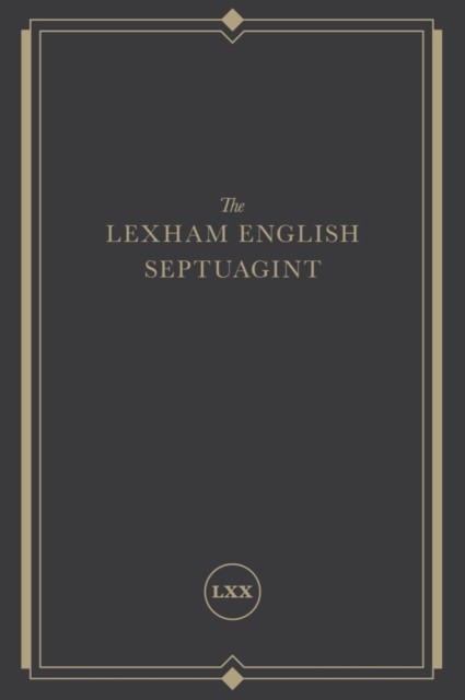 Lexham English Septuagint, Lexham Press