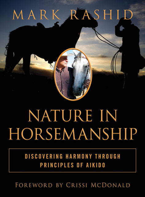 Nature in Horsemanship, Mark Rashid