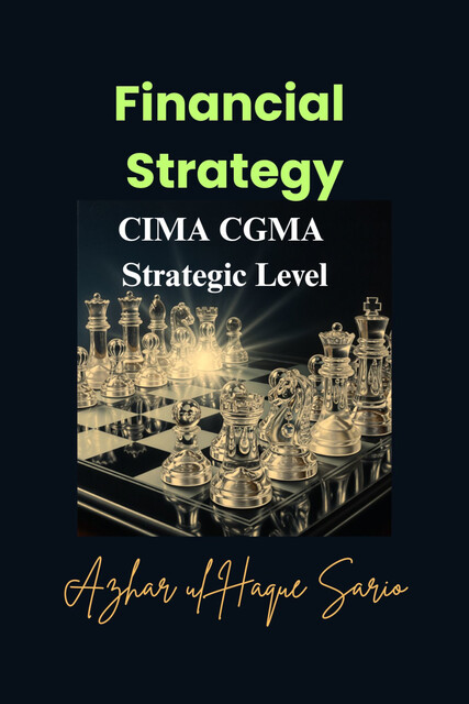 Financial Strategy, Azhar ul Haque Sario