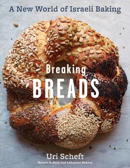 Breaking Breads, Uri Scheft