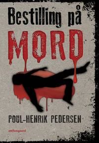 Bestilling på mord, Poul-Henrik Pedersen