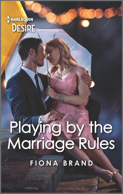 Playing by the Marriage Rules, Fiona Brand