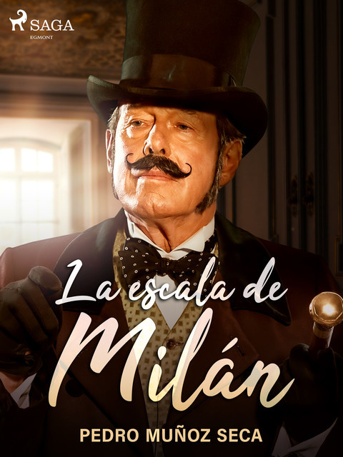 La escala de Milán, Pedro Muñoz Seca