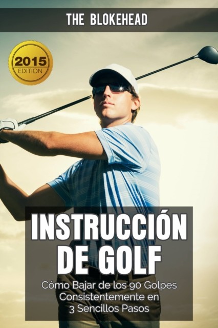 Instrucción de Golf, The Blokehead