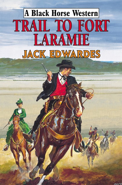 Trail to Fort Laramie, Jack Edwardes