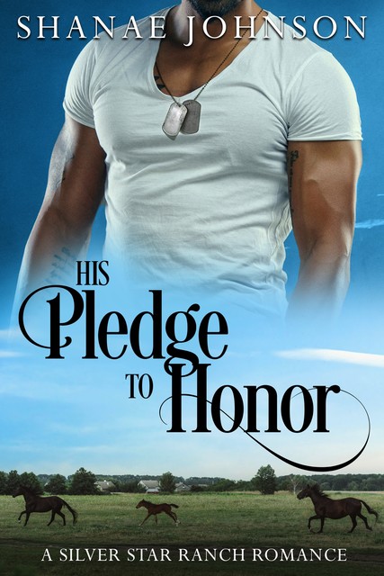 His Pledge to Honor, Shanae Johnson