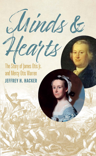 Minds & Hearts, Jeffrey H. Hacker
