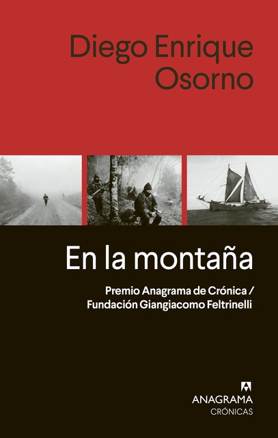 En la montaña, Diego Enrique Osorno