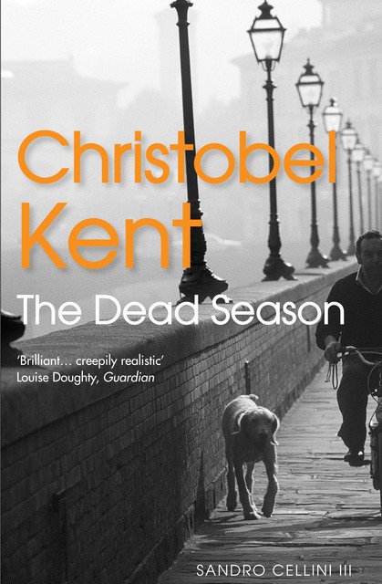 The Dead Season, Christobel Kent