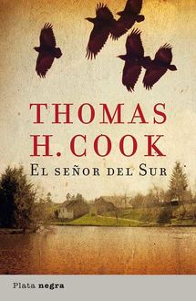 El Señor Del Sur, Thomas H.Cook