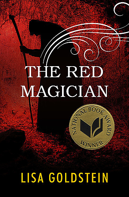 The Red Magician, Lisa Goldstein