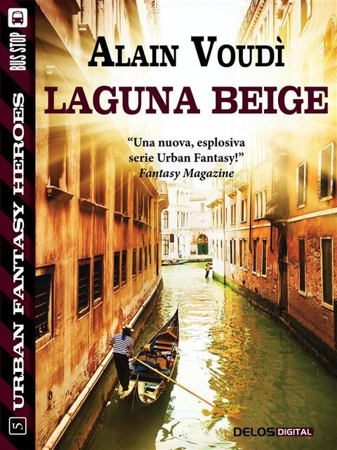 Laguna Beige, Alain Voudì