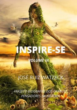 Inspire-se (volume Iii), José Ruiz Watzeck