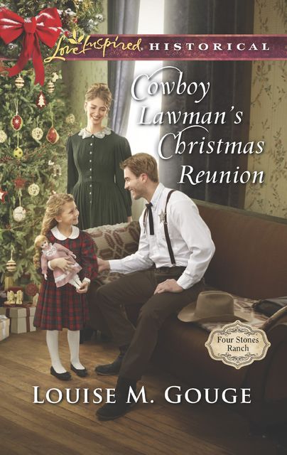 Cowboy Lawman's Christmas Reunion, Louise M. Gouge