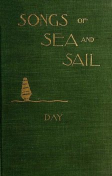 Songs of Sea and Sail, Thomas Day