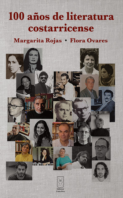 100 años de literatura costarricense, Flora Ovares, Margarita Rojas