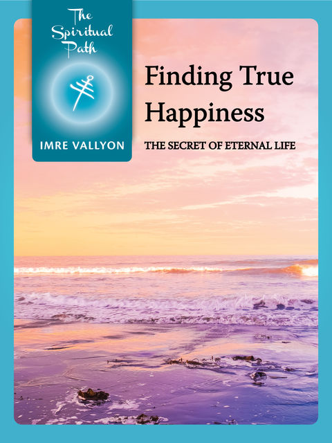 Finding True Happiness, Vallyon Imre