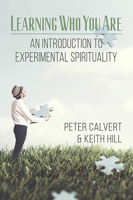 Learning Who You Are, Keith Hill, Peter Calvert