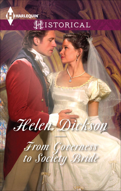 From Governess to Society Bride, Helen Dickson