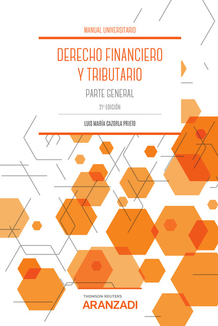 Derecho Financiero y Tributario, Luis María Cazorla Prieto