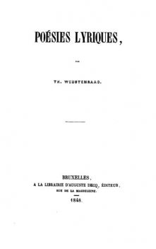 Poésies lyriques, Theodoor Weustenraad