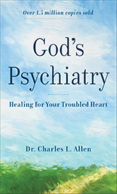 God's Psychiatry, Charles L.Allen