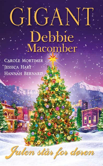 Julebreve fra Blossom Street / Juleromantik / En god start / Et nytårsforsæt, Debbie Macomber, Carole Mortimer, Jessica Hart, Hannah Bernard