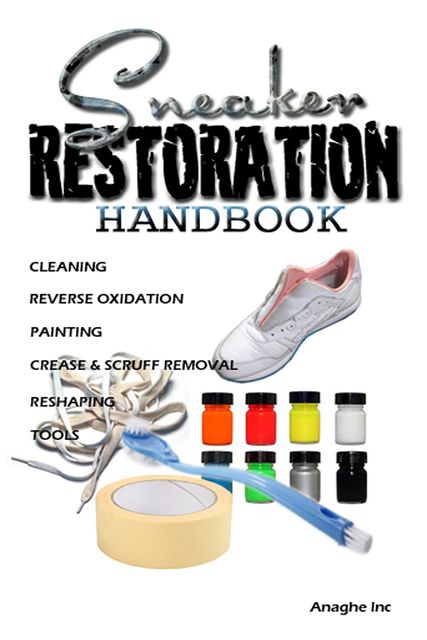 Sneaker Restoration Handbook, Jaylen Boyd