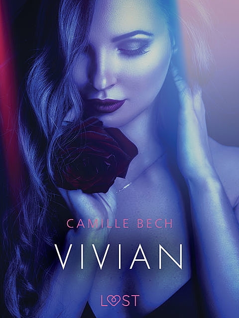 Vivian – erotisch verhaal, Camille Bech