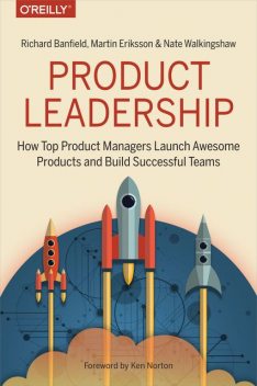 Product Leadership, Richard Banfield, Martin Eriksson
