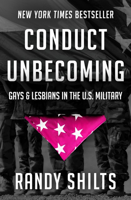 Conduct Unbecoming, Randy Shilts